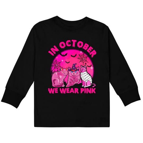 In October We Wear Pink Cat Pumpkin Breast Cancer Halloween Kids Long Sleeve T-Shirt