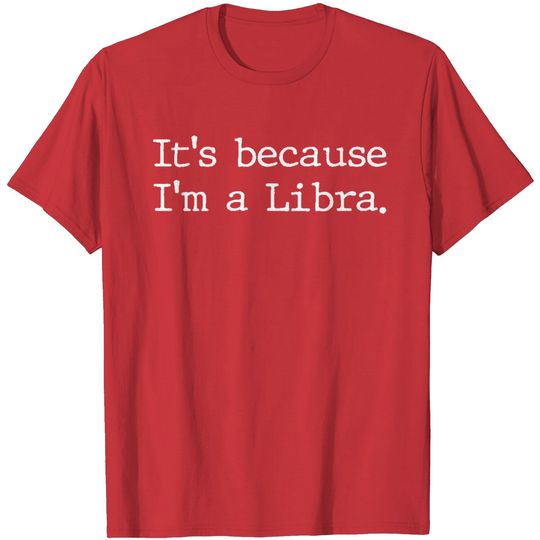 Libra Horoscope T Shirt