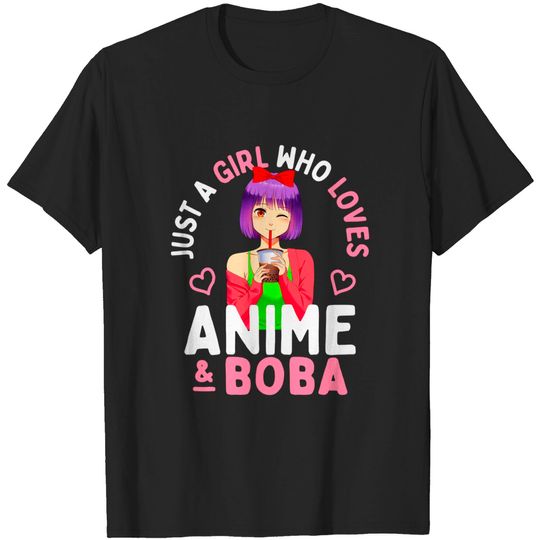 Just a Girl Who Loves Anime and Boba Bubble Tea Teen Gift T-Shirt