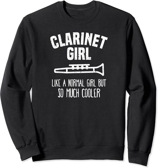 School Band Funny Clarinet Girl Sweatshirt