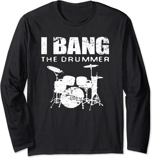 Drummer Wife Musician Girlfriend Funny Band Long Sleeve