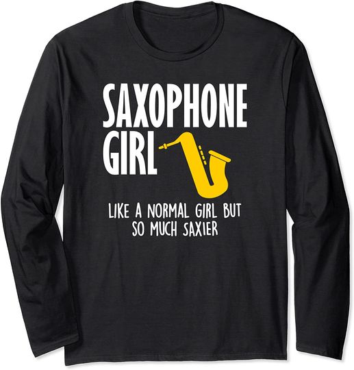 School Marching Band Funny Saxophone Girl Long Sleeve