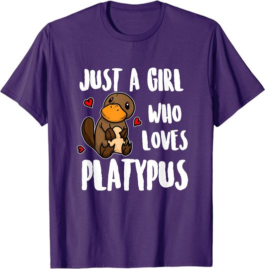 Cute Platypus T-Shirt Just A Girl Who Loves Platypus Funny Platypus Costume