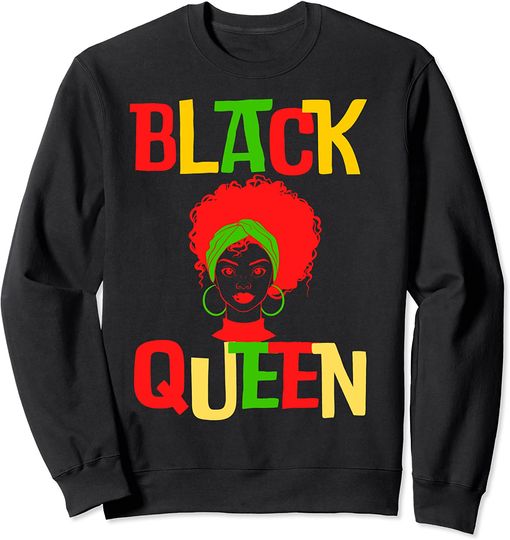 Black Queen Kwanzaa Melanin Women Brown Skin Girls Fun Girl Sweatshirt