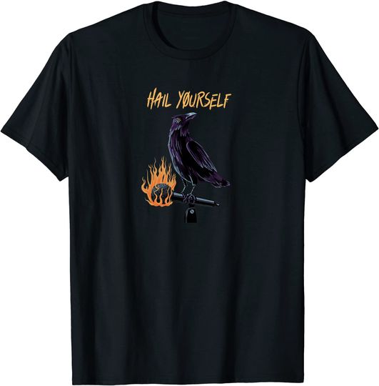 Hail Yourself Last Podcast on the Left Microphone Crow T-Shirt