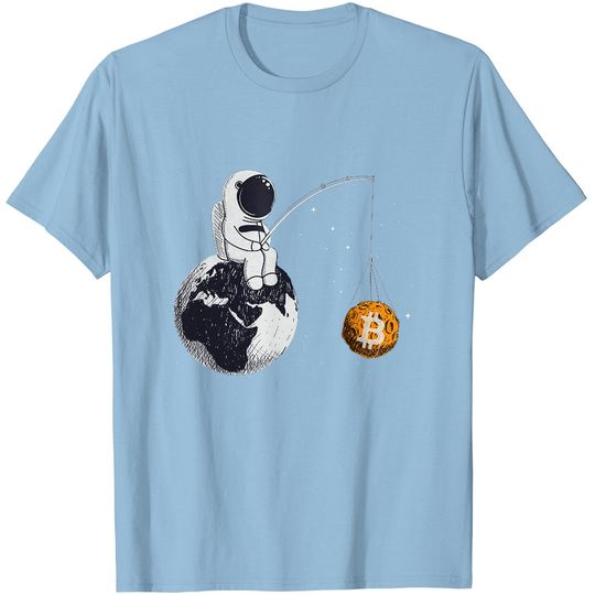 Bitcoin Funny An Astronaut Fishing for a Bitcoin moon Gift T-Shirt