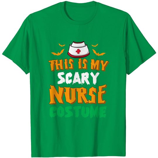 This Is My Scary Nurse Costume Halloween T-Shirt
