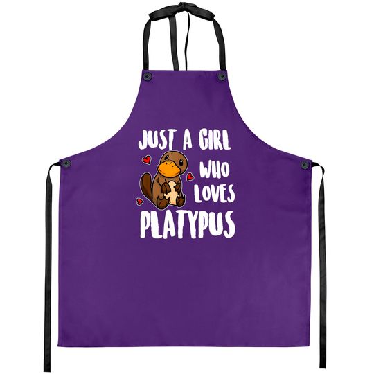 Cute Platypus Aprons Just A Girl Who Loves Platypus Funny Platypus Costume