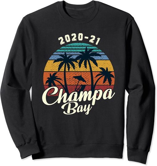 Champa Bay Sweatshirt Champa Bay 2020 2021 Florida Vintage Palm Trees Sunset