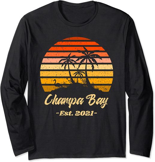 Champa Bay Long Sleeve Tampa Bay Champa 2021 Vintage Retro Sunset Palm Trees Gift