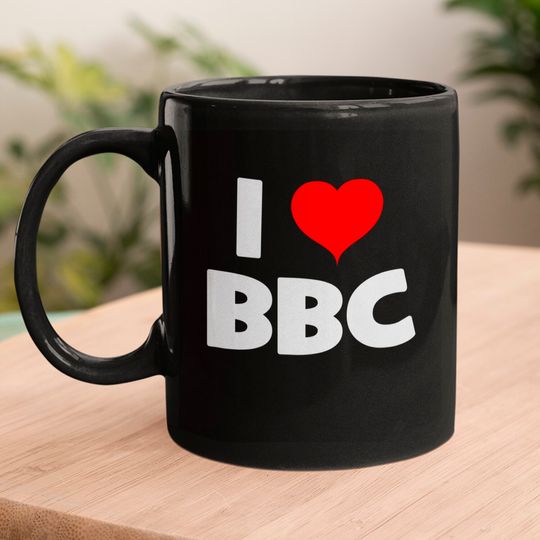 Bbc Mugs I Love BBC