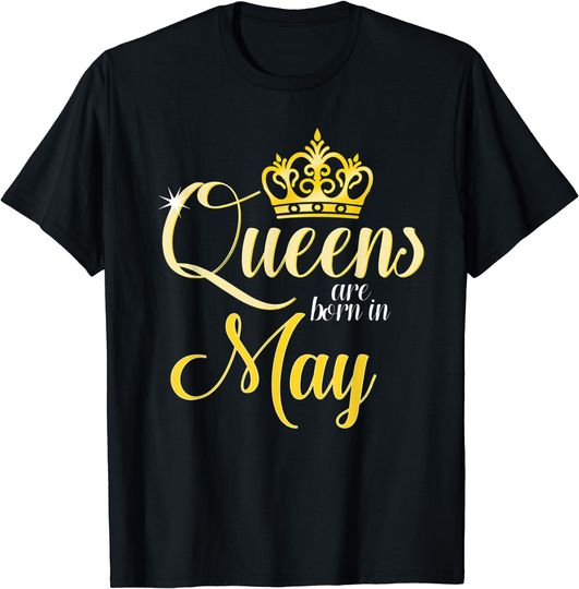 Camiseta Reina Mujer Mayo Cumpleaños para Hombre Mujer