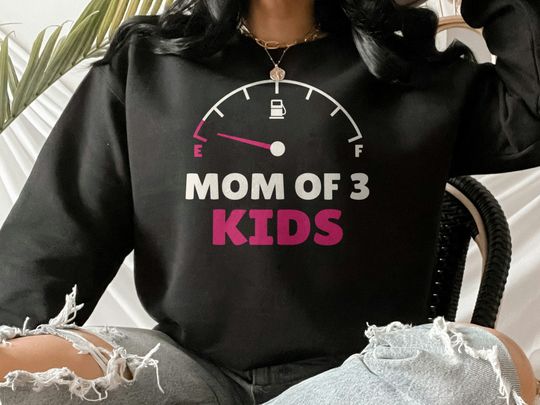 Mother, Mom Of 3 Kids Three Children New Mom Crazy Kids Sweatshirt
