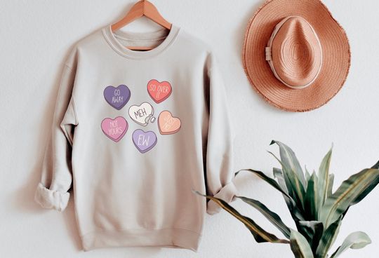 Anti Valentines Day sweatshirt | conversation hearts, Candy hearts Sweatshirt
