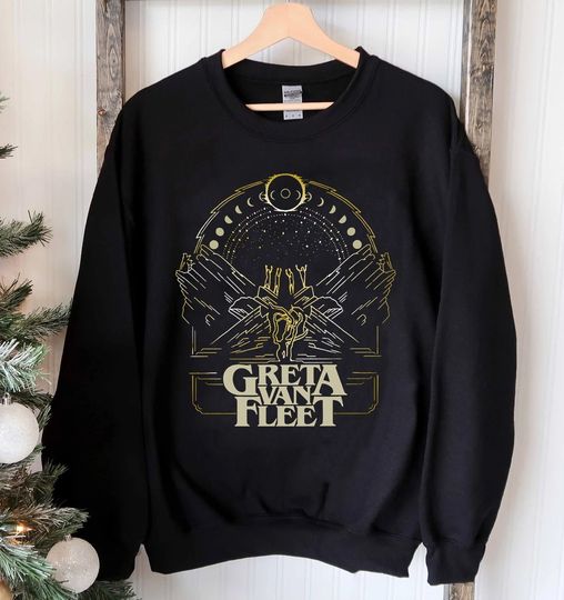 Greta Van Fleet Sweatshirt, Greta Van Fleet Sweatshirt