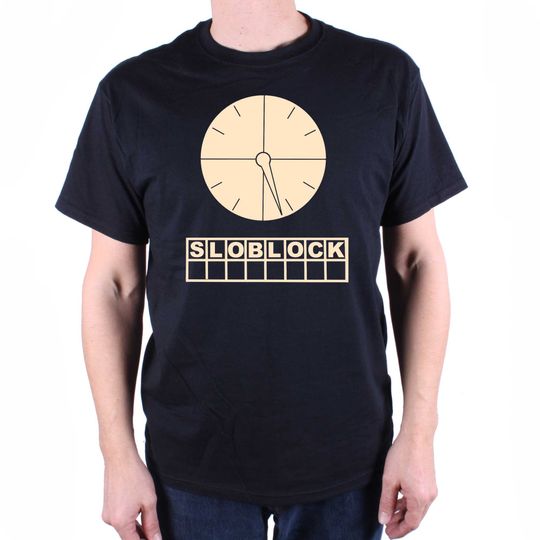 Sloblock T Shirt - a Tribute To a Bit Of Fry & Laurie