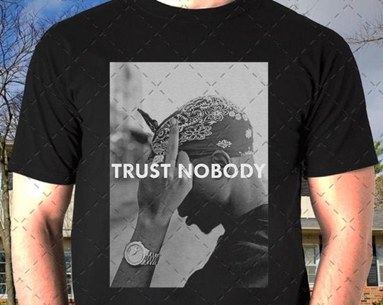 Tupac 2 Pac Shakur Trust Nobody T-shirt, Vintage Rap Tees