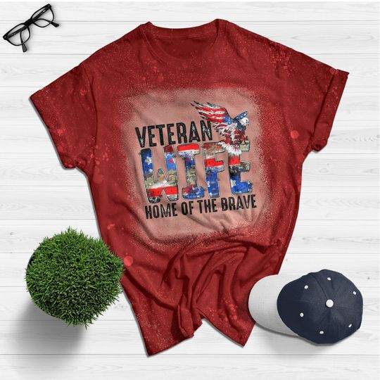 Veteran Wife, Home Of The Brave Bleached Shirt