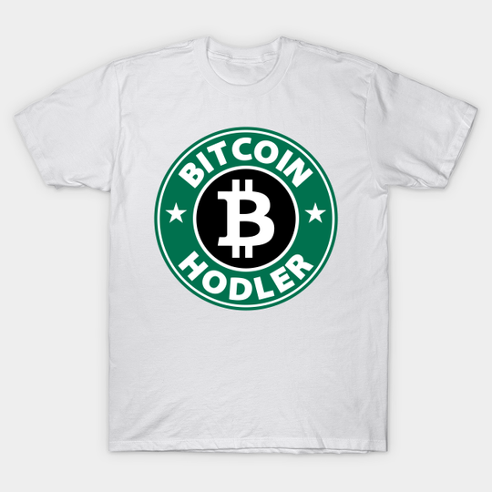 Bitcoin Hodler - Bitcoin Hodler Gift - T-Shirt