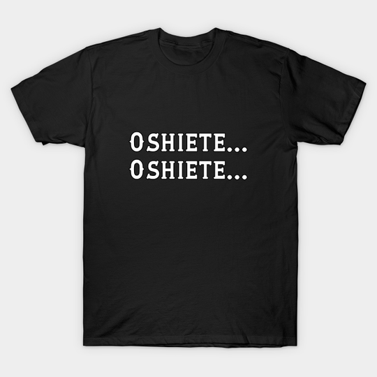 OSHIETE OSHIETE (anime opening) - Tokyo Ghoul Anime - T-Shirt