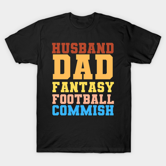 Fantasy Football Dad - Fantasy Football Dad - T-Shirt