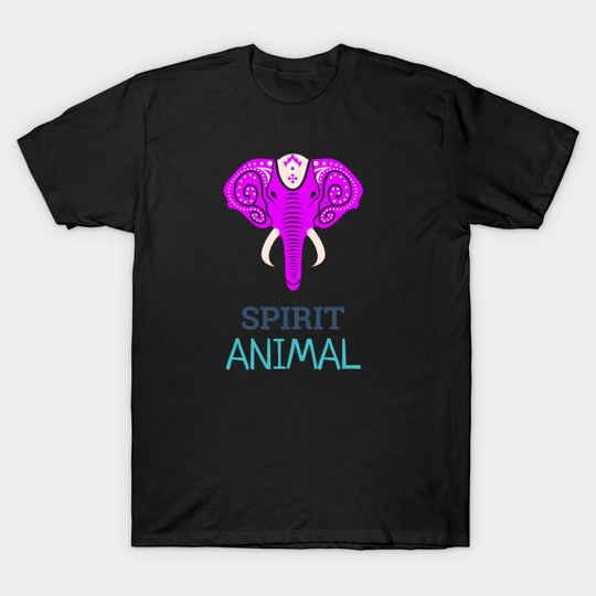 Spirit animal - Elephant Spirit Animal - T-Shirt