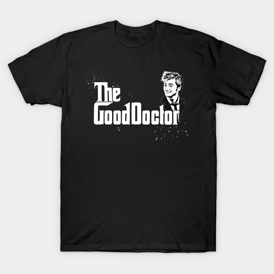 The Good Doctor - Doctor Who - T-Shirt