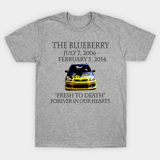RIP the Blueberry - Psych - T-Shirt