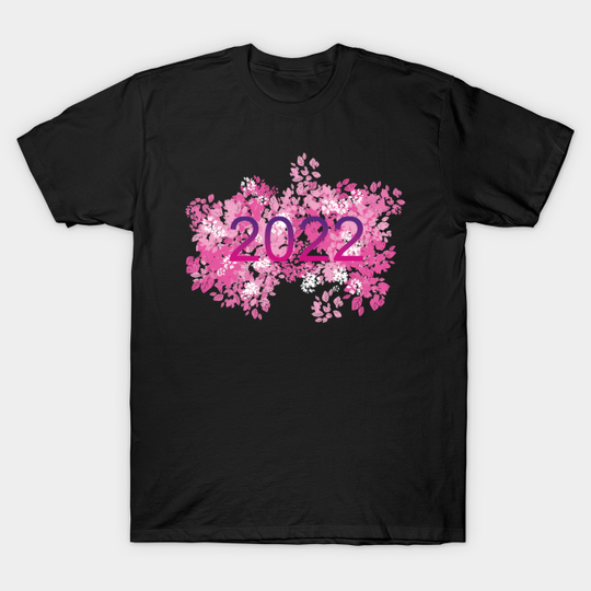 2022 in pink - 2022 Gift - T-Shirt