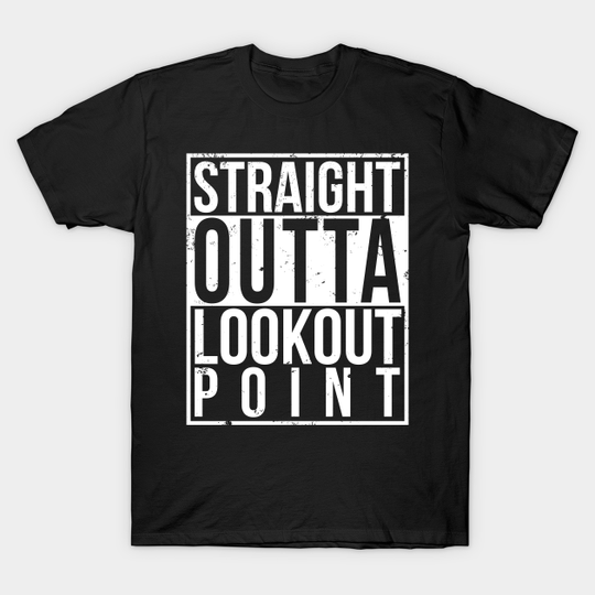 Straight Outta Lookout Point - Sea Of Thieves - Sea Of Thieves - T-Shirt