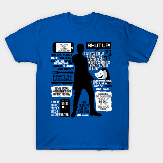 Doctor Who - 12th Doctor Quotes - Doctor Who - T-Shirt