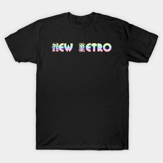 NEW RETRO. - New Retro - T-Shirt