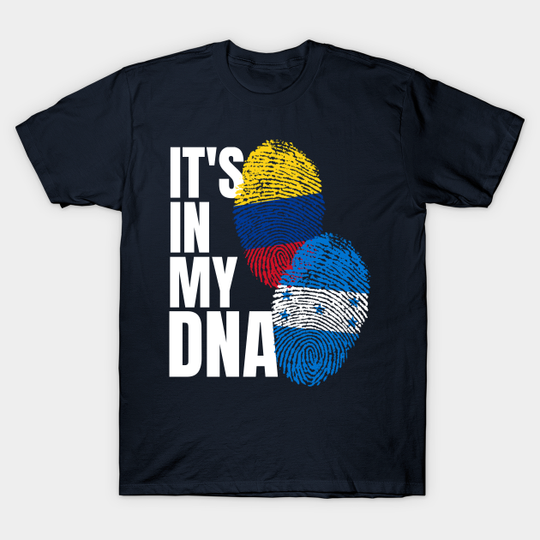 Honduran And Colombian DNA Mix Flag Heritage Gift - Honduran And Colombian Mix Heritage - T-Shirt