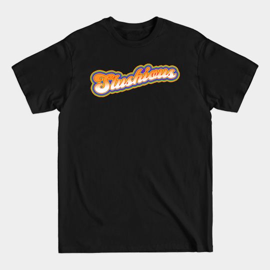 Slushious - Tip And Oh - T-Shirt