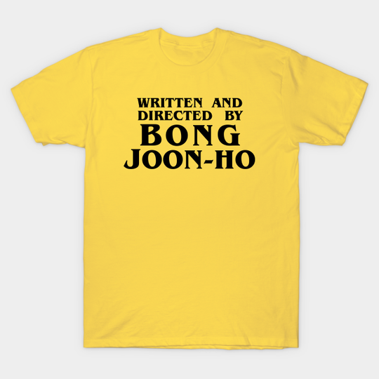 Parasite Bong Joon-Ho Tarantino Parody - Bong Joon Ho - T-Shirt