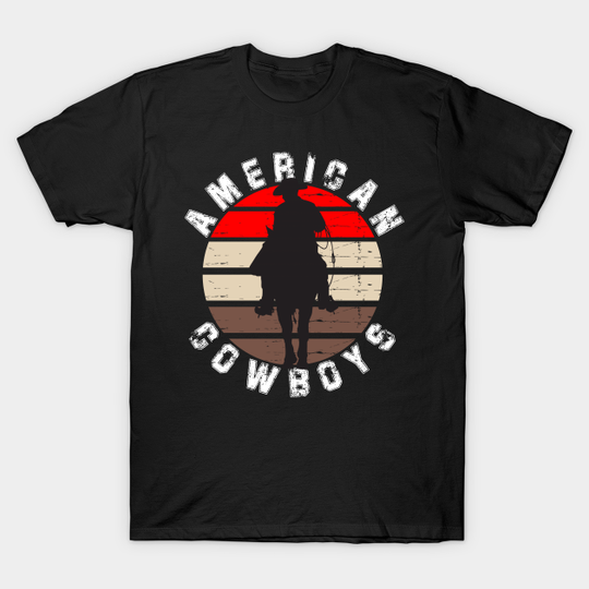 american cowboys - American Cowboys - T-Shirt