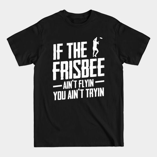 Frisbee Disc - Frisbee - T-Shirt