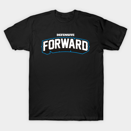 DEFENSIVE FORWARD - Soccer - T-Shirt