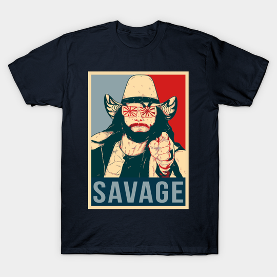 savage hope - Randy Savage - T-Shirt