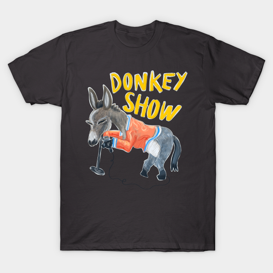 Donkey Show - Donkey Show - T-Shirt