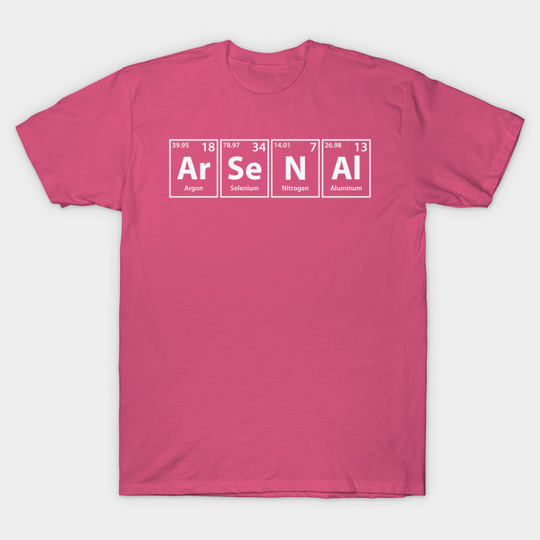 Arsenal (Ar-Se-N-Al) Periodic Elements Spelling - Arsenal - T-Shirt
