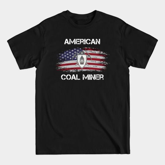 American Miner Profession - Mining - T-Shirt