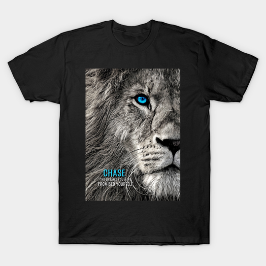 Chase your Dreams - Lion - T-Shirt