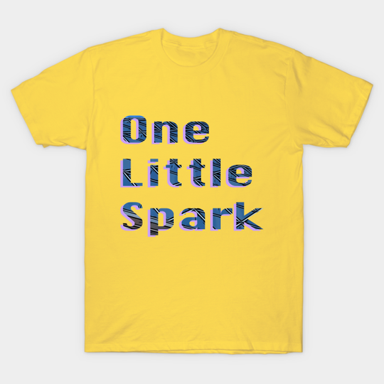 One Little Spark - Disney World - T-Shirt