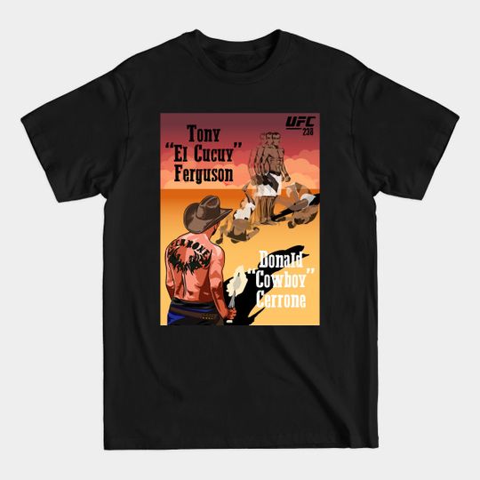 Donald Cerrone vs Tony Ferguson poster - Ufc - T-Shirt