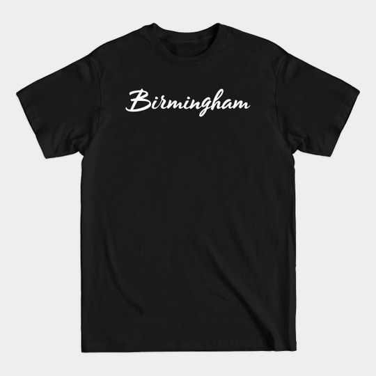 Birmingham white flowing text - Birmingham - T-Shirt