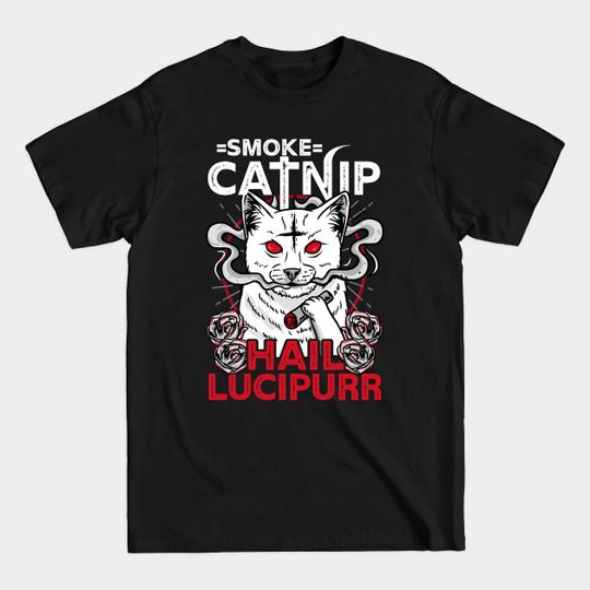 Smoke Catnip Hail Satan - Satanic Cat Symbols Gift - Satan - T-Shirt