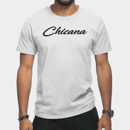Chicana - Chicana - T-Shirt