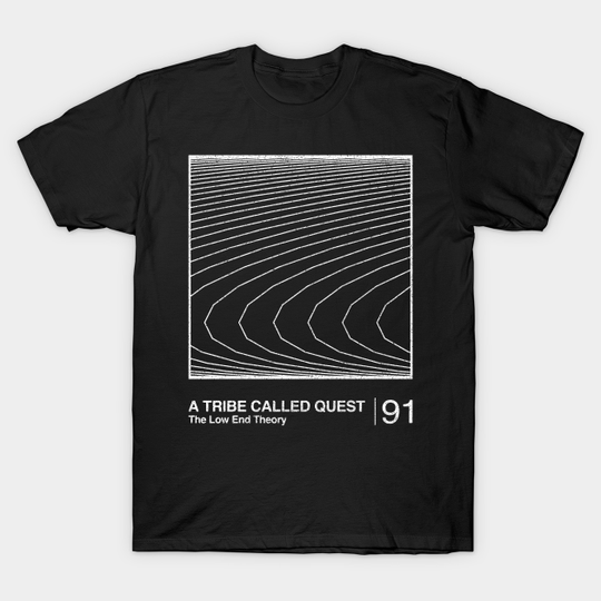The Low End Theory / Minimalist Graphic Design Fan Art Tribute - A Tribe Called Quest - T-Shirt