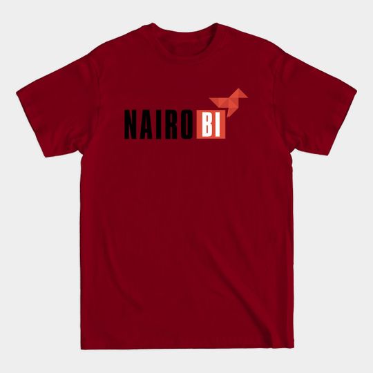 Nairobi (Money Heist) - Money Heist - T-Shirt